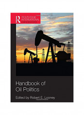 Handbook Of Oil Politics Hardcover