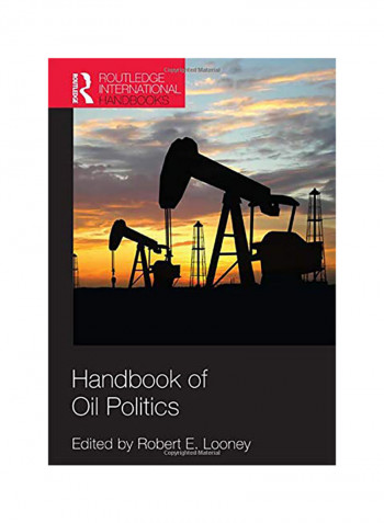 Handbook Of Oil Politics Hardcover