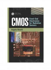 CMOS: Front-End Electronics For Radiation Sensors Hardcover