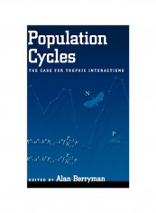 Population Cycles : The Case For Trophic Interactions Hardcover reviews Population Cycles : The Case For Trophic Interactions Hardcover