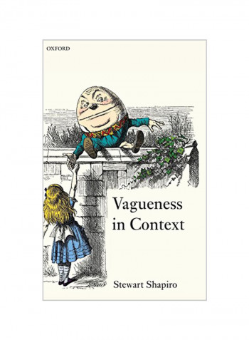 Vagueness In Context Hardcover