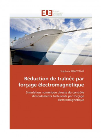Reduction De Trainee Par Forcage Electromagnetique Paperback