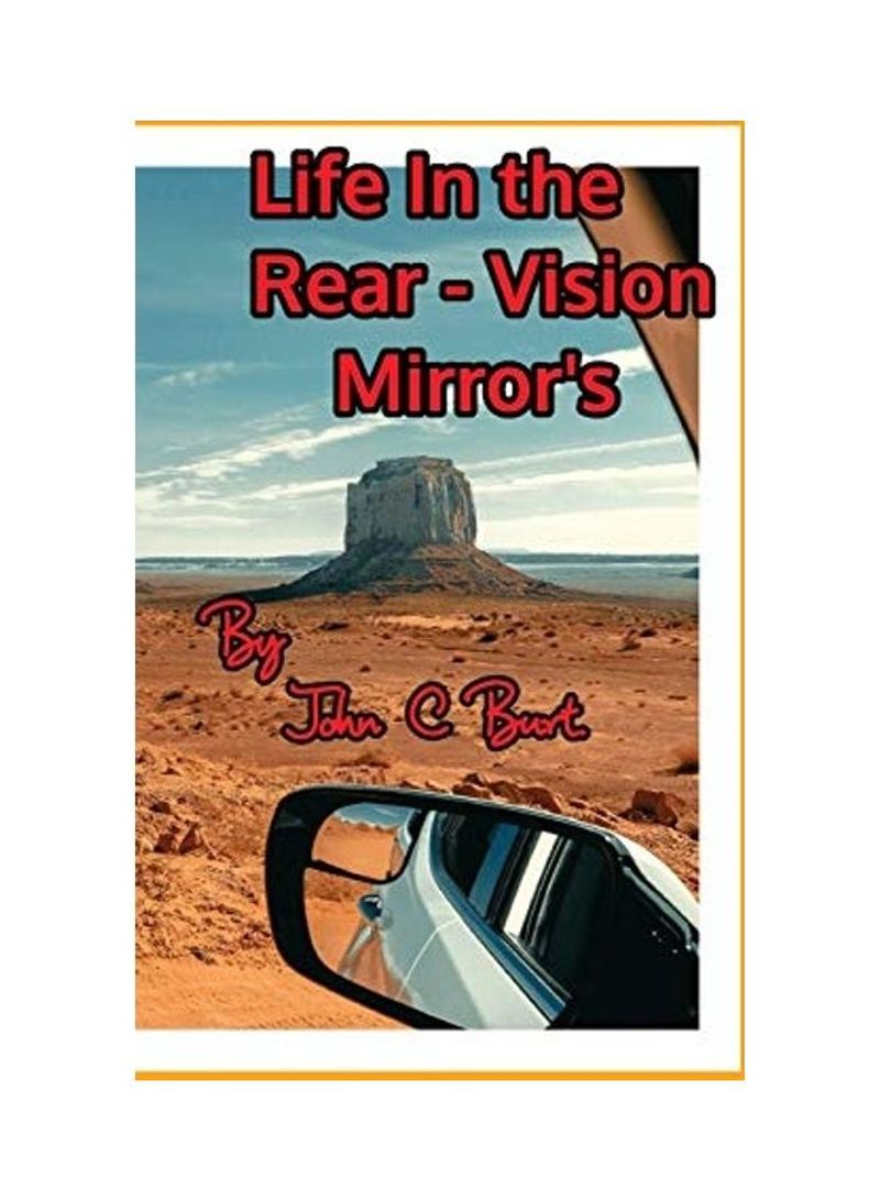 Life In The Rear - Vision Mirror's Paperback