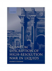 Quantum Description Of High-Resolution NMR In Liquids Paperback reviews Quantum Description Of High-Resolution NMR In Liquids Paperback