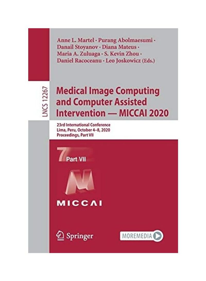 Medical Image Computing And Computer Assisted Intervention: MICCAI 2020 Paperback English