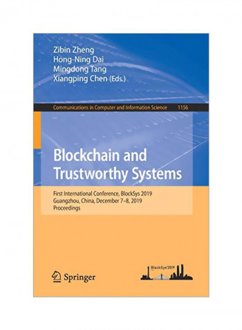 Blockchain And Trustworthy Systems Paperback