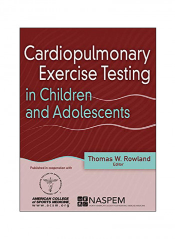 Cardiopulmonary Exercise Testing In Children And Adolescents Hardcover