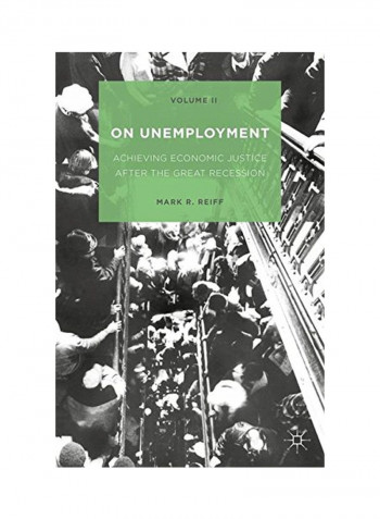 On Unemployment Volume II Hardcover