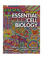 Essential Cell Biology Hardcover 5