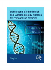 Translational Bioinformatics And Systems Biology Methods For Personalized Medicine Paperback