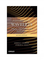 Fundamentals Of Wavelets: Theory, Algorithms, And Applications Hardcover reviews Fundamentals Of Wavelets: Theory, Algorithms, And Applications Hardcover