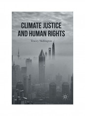 Climate Justice And Human Rights Hardcover English by Tracey Skillington