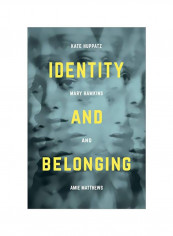 Identity And Belonging Hardcover
