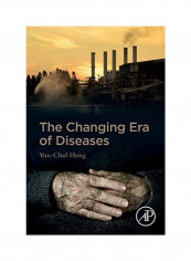 The Changing Era Of Diseases Paperback English by Yun-Chul Hong
