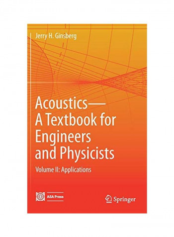 Acoustics-A Textbook for Engineers and Physicists Hardcover