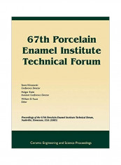 67th Porcelain Enamel Institute Technical Forum Paperback reviews 67th Porcelain Enamel Institute Technical Forum Paperback