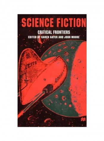 Science Fiction, Critical Frontiers Hardcover English