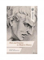 Pain And Emotion In Modern History Hardcover reviews Pain And Emotion In Modern History Hardcover