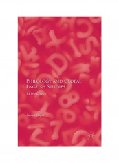 Philology And Global English Studies: Retracings Hardcover
