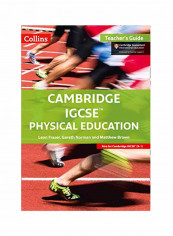 Cambridge IGCSE (TM) Physical Education Teacher's Guide Paperback