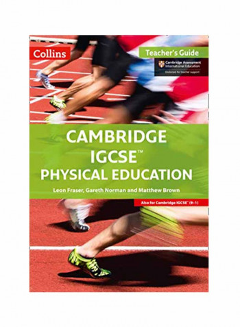 Cambridge IGCSE (TM) Physical Education Teacher's Guide Paperback