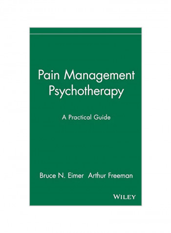 Pain Management Psychotherapy: A Practical Guide Hardcover