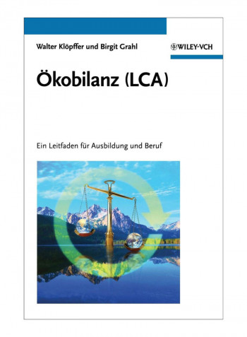 Ökobilanz (Lca) - Ein Leitfad Hardcover