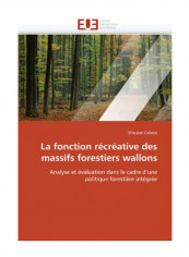 La Fonction Rcreative Des Massifs Forestiers Wallons Paperback