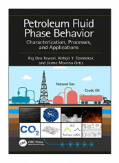 Petroleum Fluid Phase Behavior Hardcover 1st Edition