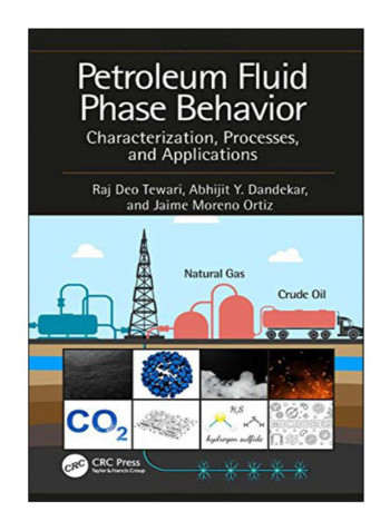 Petroleum Fluid Phase Behavior Hardcover 1st Edition