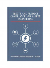 Electrical Product Compliance And Safety Engineering Hardcover