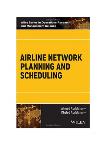 Airline Network Planning and Scheduling Hardcover