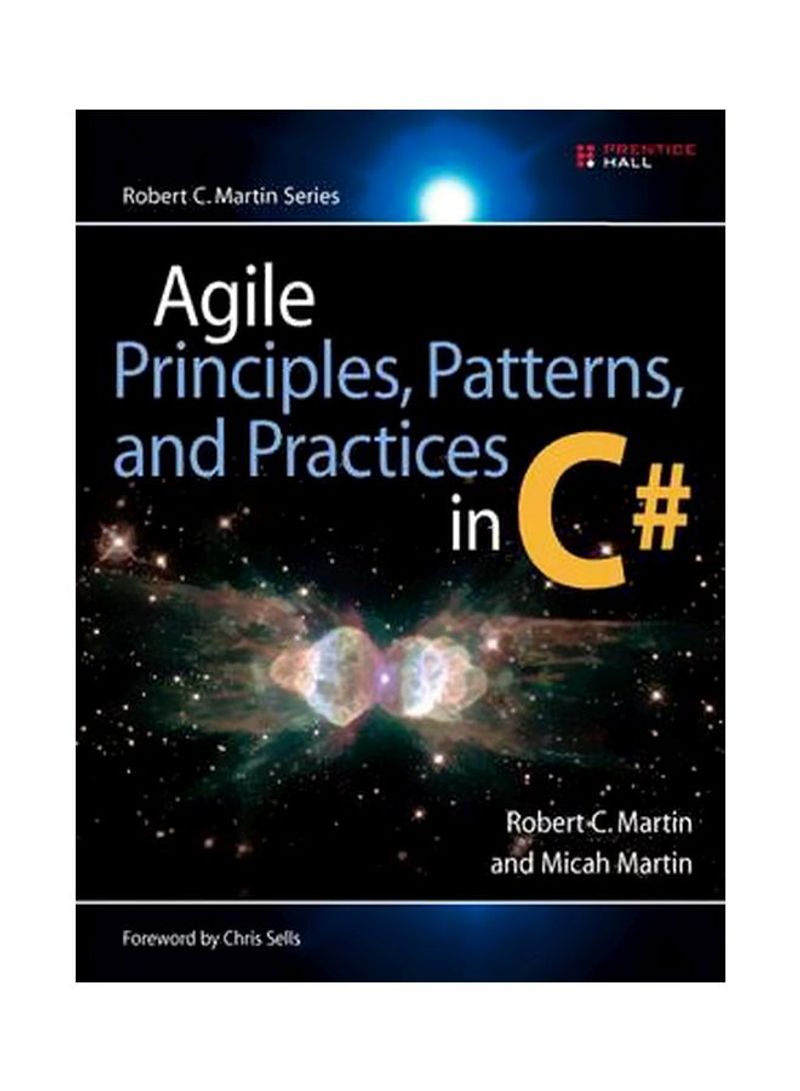 Agile Principles Patterns And Practice In C# Hardcover