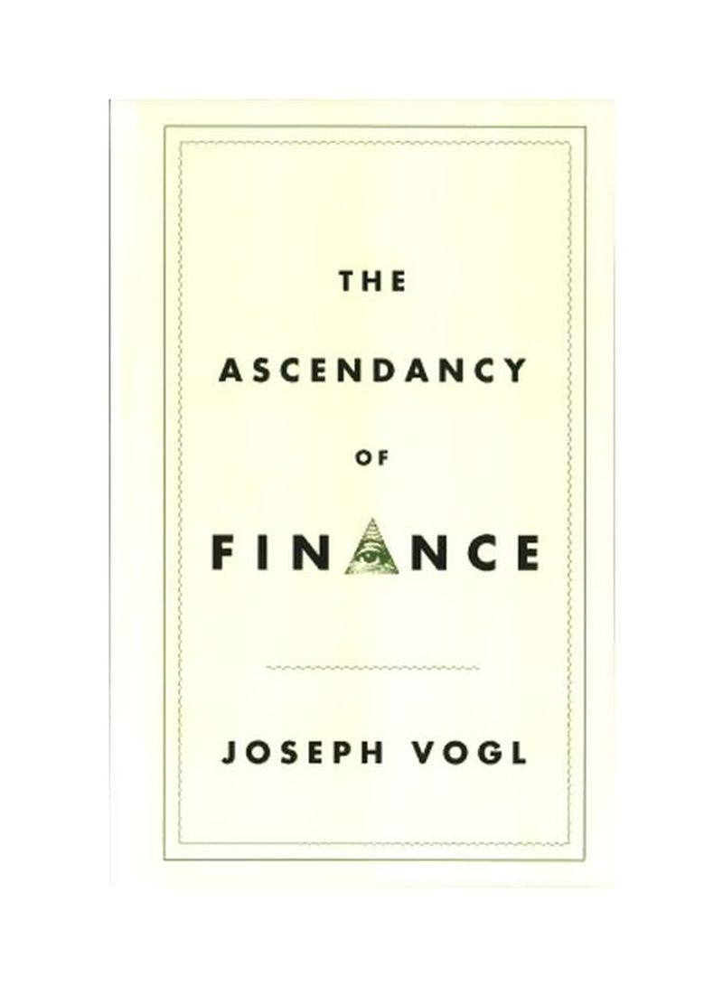 The Ascendancy Of Finance Hardcover