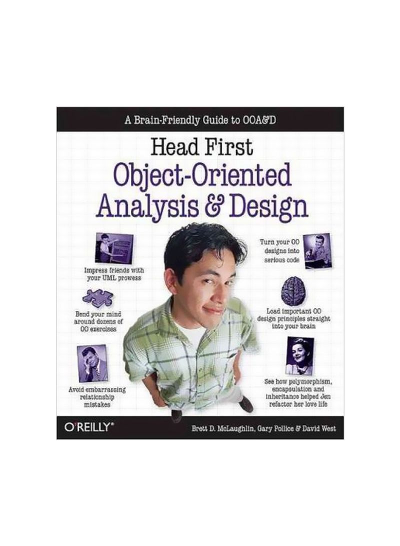 Head First Objects-Oriented Analysis And Design : The Best Introduction To Object Orientated Programming Paperback