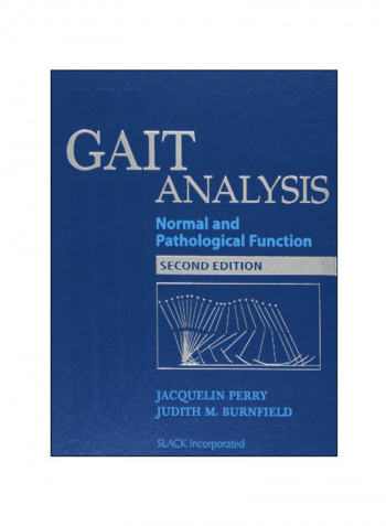 Gait Analysis: Normal And Pathalogical Function Hardcover 2