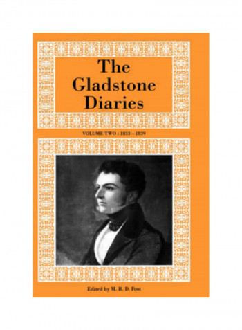 The Gladstone Diaries Volume Two: 1833-1839 Hardcover