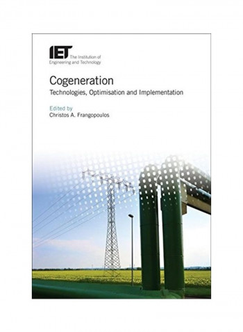 Cogeneration Technologies, Optimization And Implementation Hardcover English by Christos A. Frangopoulos reviews Cogeneration Technologies, Optimization And Implementation Hardcover English by Christos A. Frangopoulos