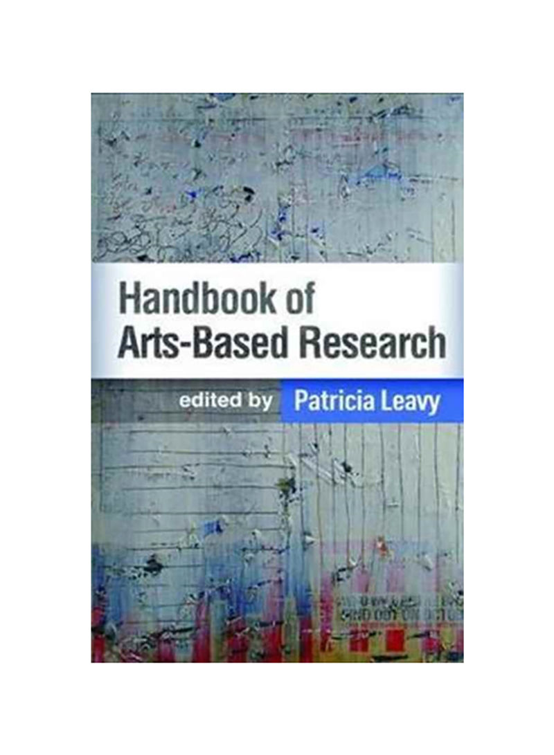 Handbook Of Arts-Based Research Hardcover