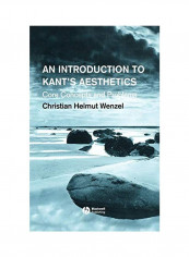An Introduction to Kant's Aesthetics: Core Concepts and Problems Hardcover