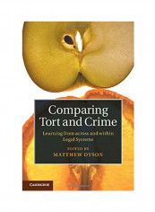 Comparing Tort and Crime Hardcover