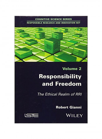 Responsibility And Freedom: The Ethical Realm Of Rri Hardcover