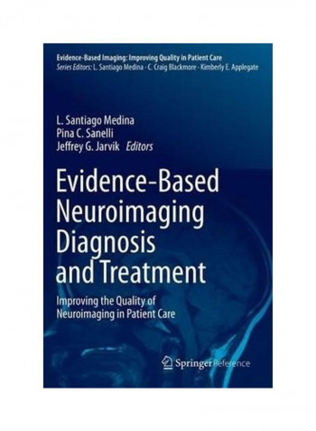 Evidence-Based Neuroimaging Diagnosis and Treatment Hardcover English by L. Santiago Medina