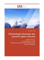 Climatologie Hivernale Des Versants Alpins (Savoie) Paperback