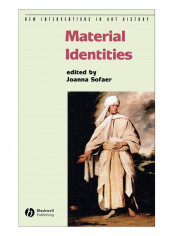 Material Identities Hardcover 1st Edition reviews Material Identities Hardcover 1st Edition