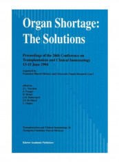 Organ Shortage: The Solutions Paperback