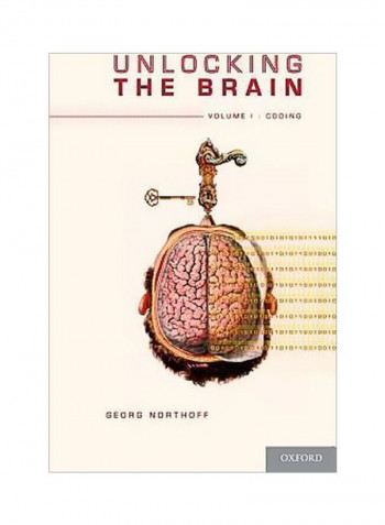 Unlocking The Brain: Volume 1: Coding Hardcover