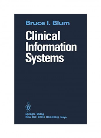 Clinical Information Systems Paperback