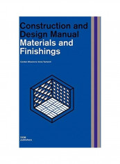 Materials and Finishings: Construction and Design Manual Hardcover English by Carsten Wiewiorra