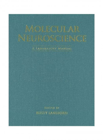 Molecular Neuroscience: A Laboratory Manual Hardcover English by Rusty Lansford reviews Molecular Neuroscience: A Laboratory Manual Hardcover English by Rusty Lansford